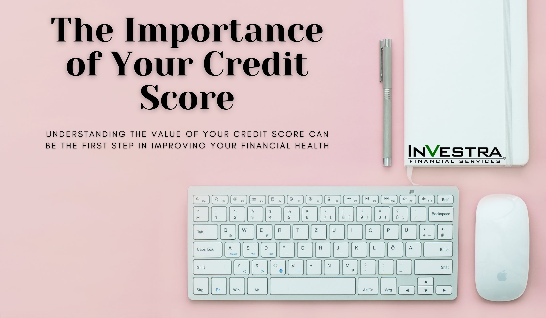 The Importance of Understanding Your Credit Score