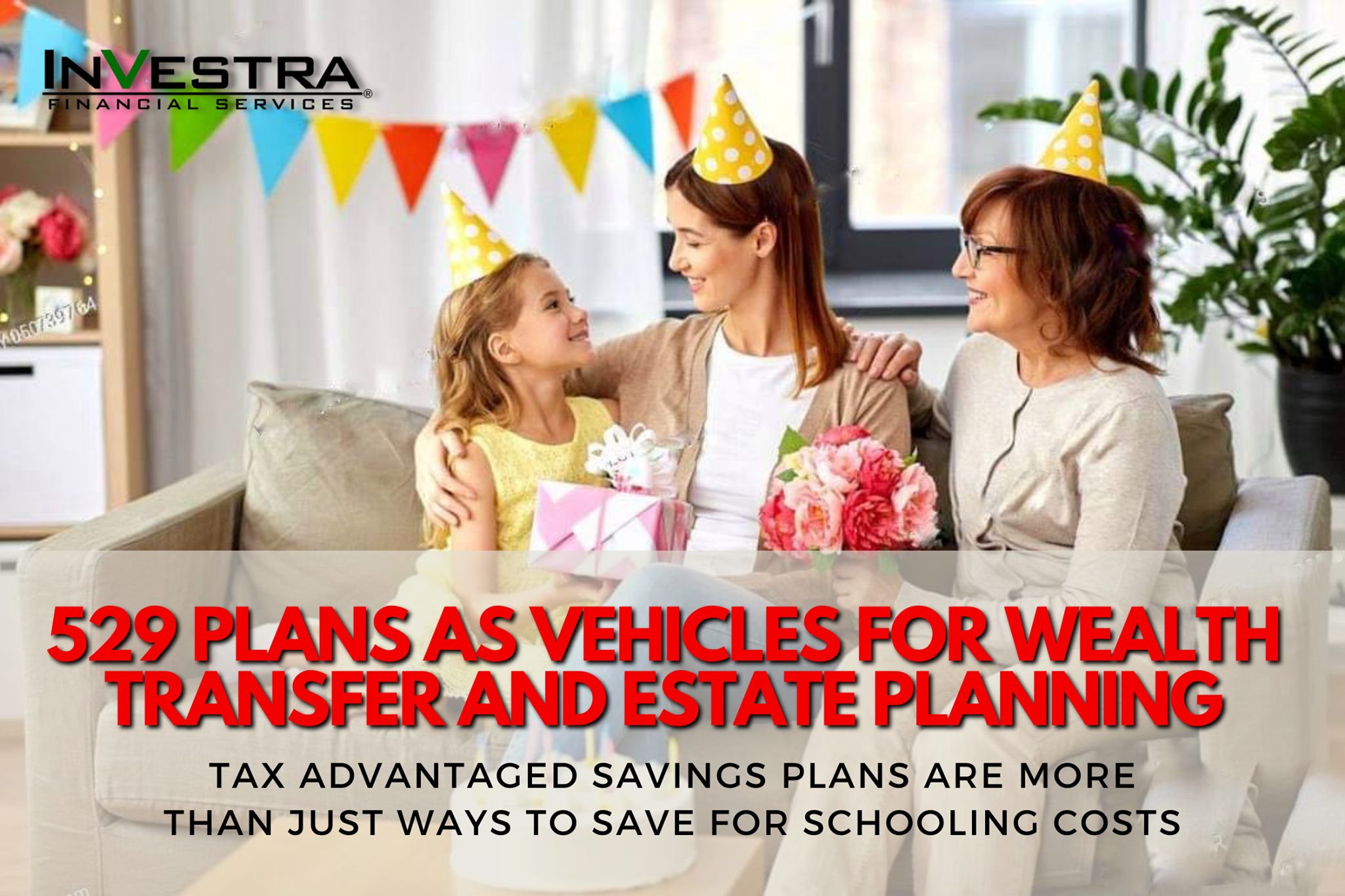 529s as Vehicles for Wealth Transfer & Estate Planning