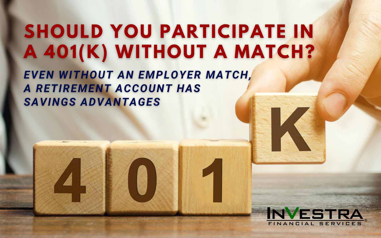Should You Participate In A 401(k) Without A Match?