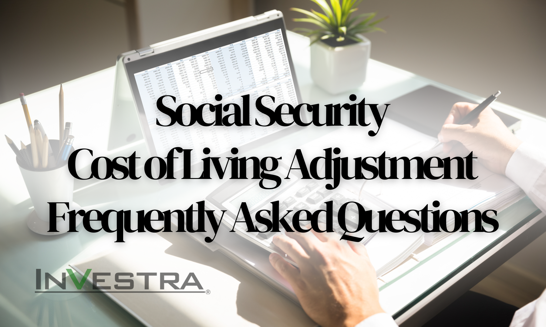 Social Security COLA FAQs