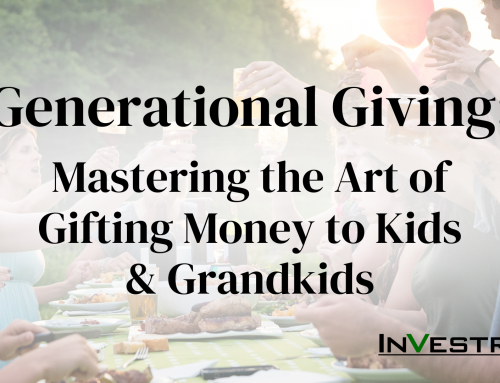 Generational Giving: Mastering the Art of Gifting Money to Kids & Grandkids