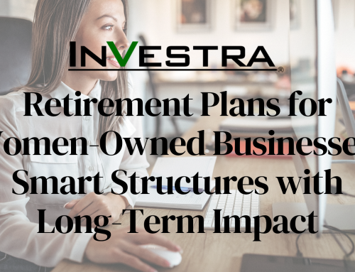 Retirement Plans for Women-Owned Businesses: Smart Structures with Long-Term Impact