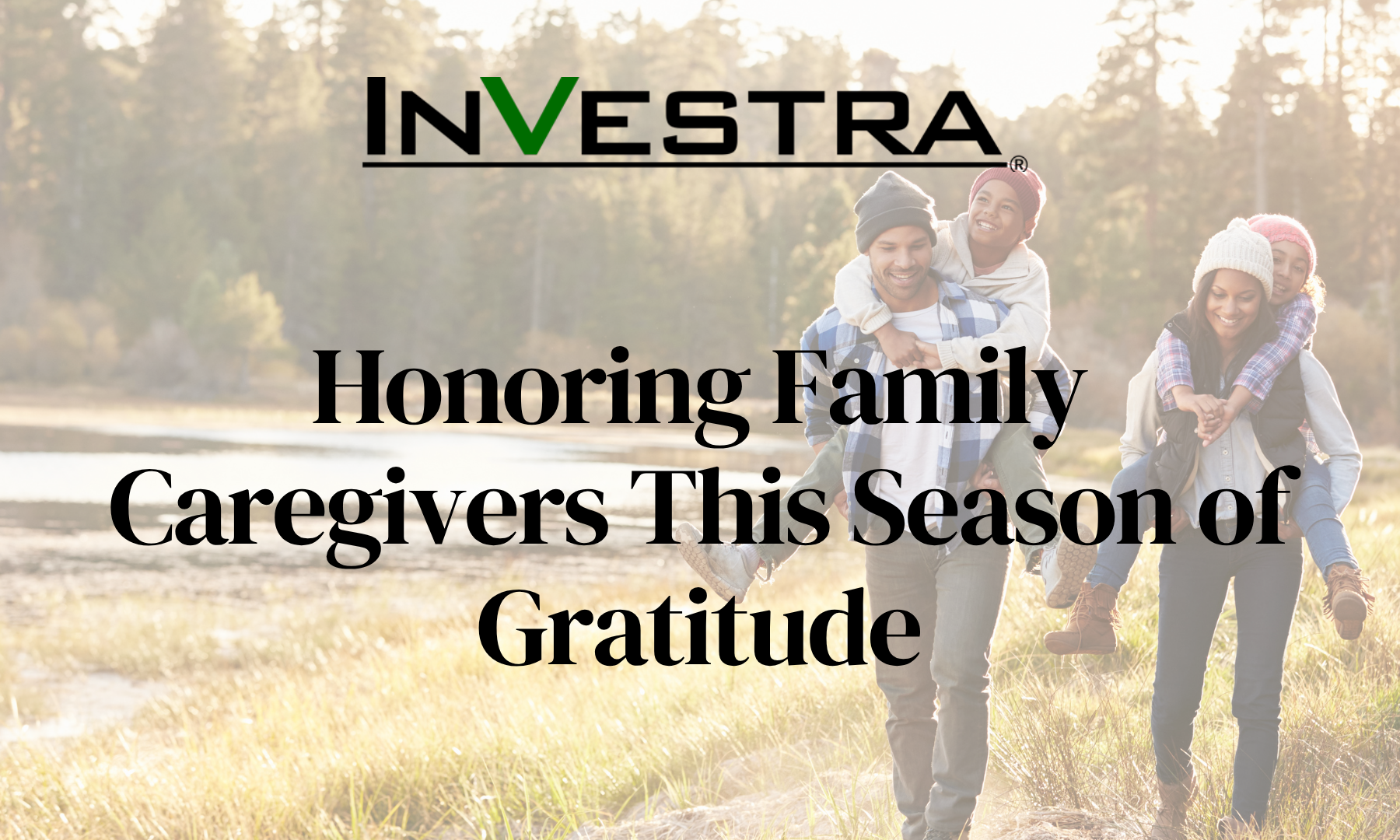 Honoring Family Caregivers This Season of Gratitude